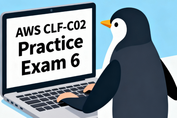 AWS Certified Cloud Practitioner Free Test (CLF-C02) – Practice Exam 6