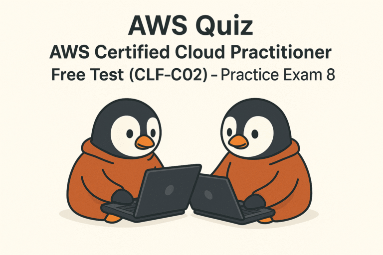 AWS Cloud Practitioner Exam (CLF-C02) Practice Exam 8